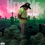 New me [Explicit]