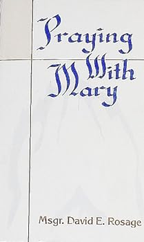 Paperback Praying with Mary Book