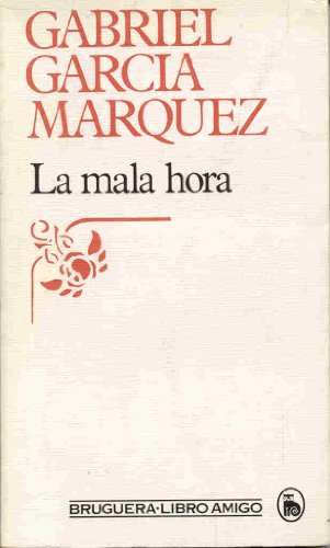 La Mala Hora [Spanish] 8402071708 Book Cover