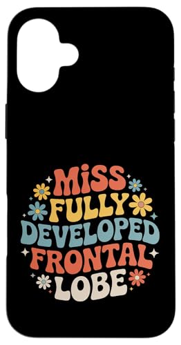 Miss Fully Developed Frontal Lobe ���l�̒a���� - �X�}�z�P�[�X iPhone 16 Plus �p