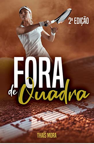 Fora de Quadra - 2ª Edição