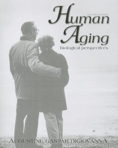 Human Aging: Biological Perspectives