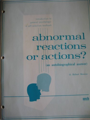 Abnormal reactions or actions?: An autobiographical answer ...