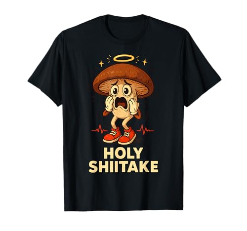 Holy Shiitake Veggie Pun for Chefs Vegans Food Nerds Foodies Camiseta