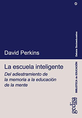 La escuela inteligente (Debate Socioeducativo) ... [Spanish] 8474325609 Book Cover