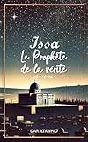  Issa, le Prophète de la vérité: Histoires de l\'Islam pour enfants racontées simplement