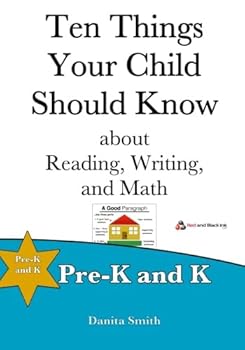 Ten Things Your Child Should Know: Pre-K and K