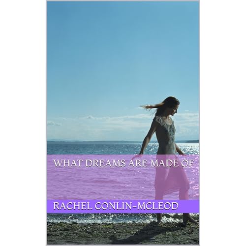 What Dreams Are Made Of Audiolibro Por Rachel Conlin-McLeod arte de portada