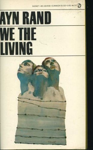 We the Living 0451141466 Book Cover