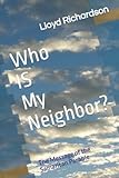 Who IS My Neighbor?: The Message of the Samaritan Parable (The Yeshua Files)
