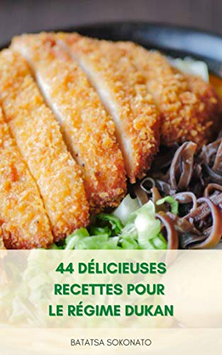 44 Delicieuses Recettes Pour Le Regime Dukan Recettes De Phase D Attaque Recettes De Phase De