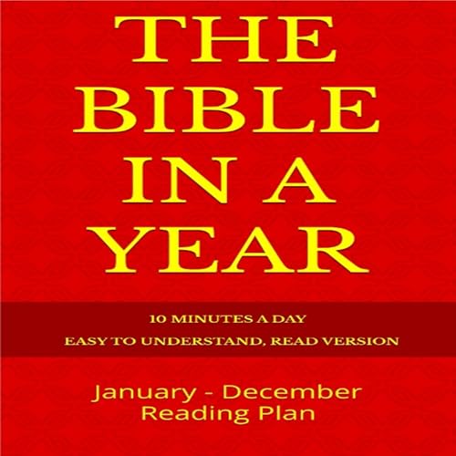 The Bible in a Year by The Easy to Understand Read Version (EUR), Dan Parr episode artwork