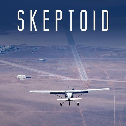 Skeptoid #1007: The Pilots Who Landed at Area 51 cover art