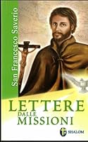 Lettere dalle missioni 8884041406 Book Cover