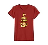 Keep Calm and Pitch Fast Fast Pitch Softball T-shirt