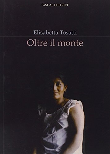  Oltre il monte