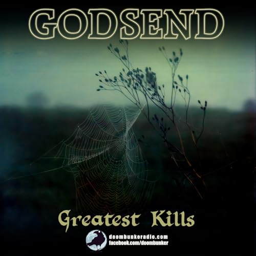 Doombunker - GODSEND [Greatest Kills MMXXV] Podcast Por  arte de portada