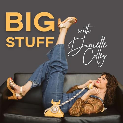 『Big Stuff With Danielle Colley』のカバーアート
