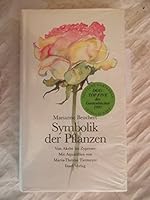 Symbolik der Pflanzen. Von Akelei bis Zypresse. 3458167382 Book Cover