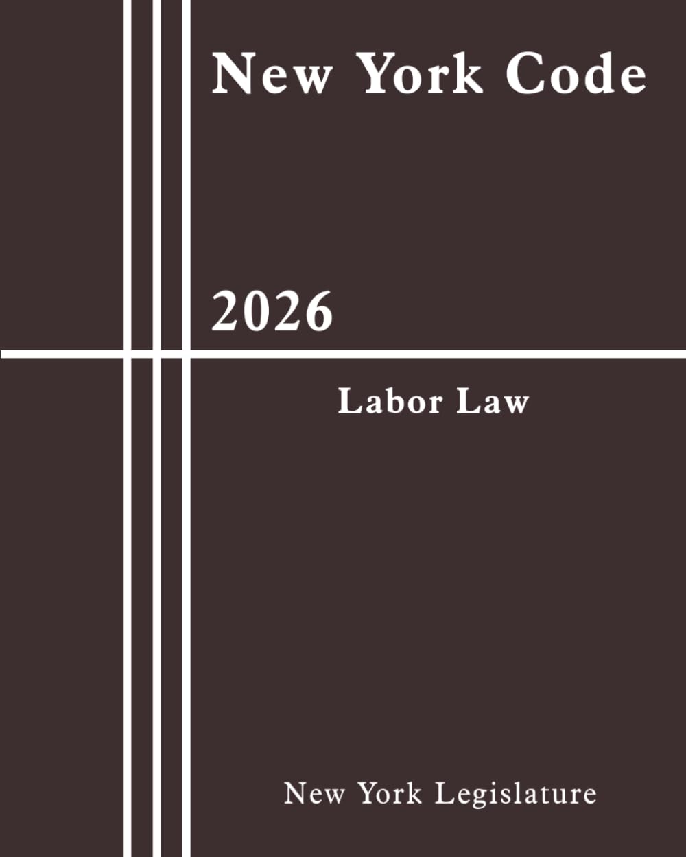 New York Labor Law Code 2026