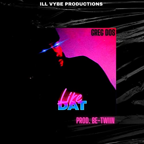  Like Dat [Explicit]
