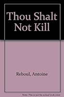 Thou Shalt Not Kill 0875991610 Book Cover