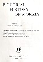 Pictoral History of Morals B001296H82 Book Cover
