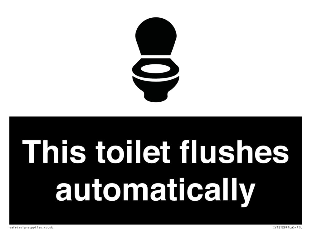 This toilet flushes automatically Sign - 200x150mm - A5L