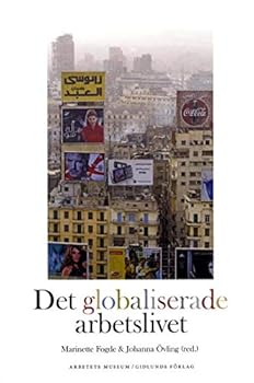 Paperback Det globaliserade arbetslivet [Swedish] Book