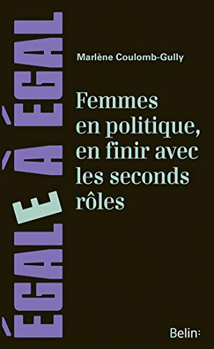 Femmes en politique, en finir avec les seconds