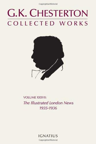 Buy The Illustrated London News 1935-1936 (Collected Works of G. K. Chesterton) — BookShops.in