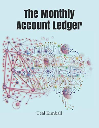 The Monthly Account Ledger