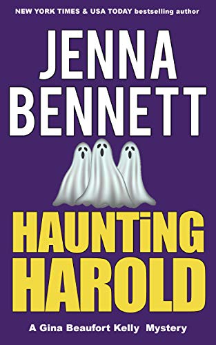 Haunting Harold: A Gina Beaufort Kelly Cozy Mystery (Fidelity Investigations Book 3)