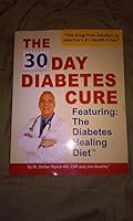 The 30-day Diabetes Cure 098449071X Book Cover
