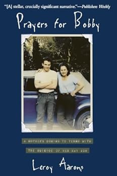 Paperback Prayers for Bobby: A Mother's Coming to Terms with the Suicide of Her Gay Son Book