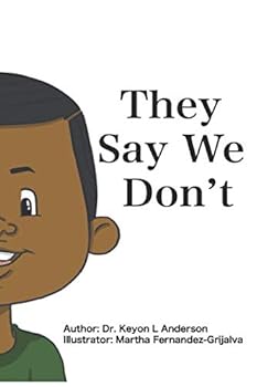 Paperback They Say We Don't Book