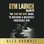 Cover of Gym Launch Secrets