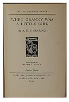 When Granny Was A Little Girl B0038K9136 Book Cover