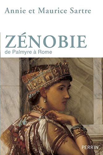 Zénobie: de Palmyre à Rome