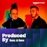  Produced By Banx & Ranx