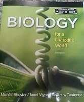 Biology for a Changing World third edition 1319127738 Book Cover