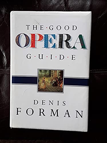 The good opera guide