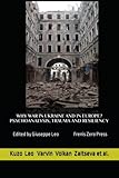 WHY WAR IN UKRAINE AND IN EUROPE? PSYCHOANALYSIS, TRAUMA AND RESILIENCY: Frenis Zero Press