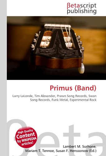 Photo de Primus (Band): Larry LaLonde, Tim Alexander, Prawn Song Records, Swan Song Records, Funk Metal, Experimental Rock