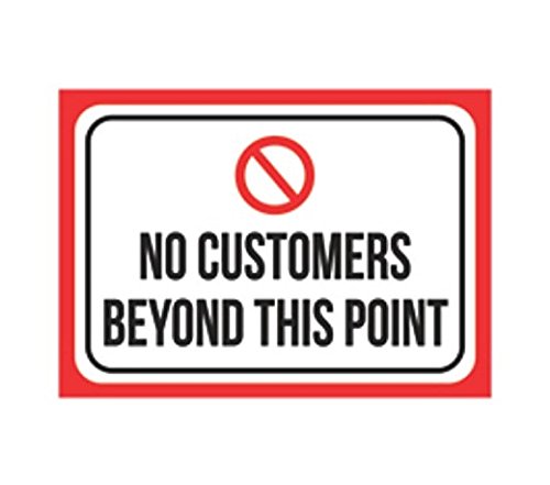 Large 9x12 - Sticker No Customers Beyond This Point Print Black Red ...