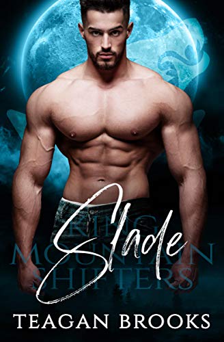 Slade (King Mountain Shifters Book 1)