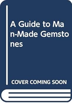 Hardcover A Guide to Man-Made Gemstones Book