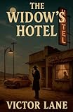 The Widow's Hotel