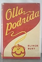 Olla podrida;: Piquant Spanish dishes from the old clay pot, B00085TUN0 Book Cover