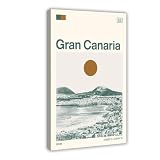 IYQTAGGH Póster de viaje a Gran Canaria, España, lienzo, decoración de pared, pinturas para sala de estar, dormitorio, decoración de 40 x 60 cm